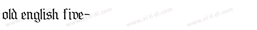 old english five字体转换